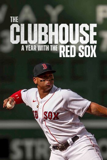 The Clubhouse: Một Năm Cùng Đội Red Sox 
