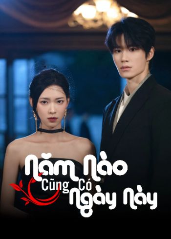 Năm Nào Cũng Có Ngày Này