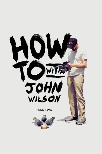 Cách Để... Với John Wilson 