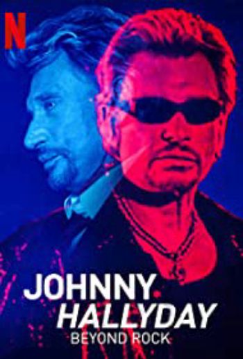 Johnny Hallyday: Hơn Cả Rock 