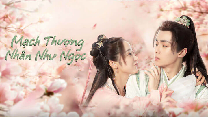 Mạch Thượng Nhân Như Ngọc 