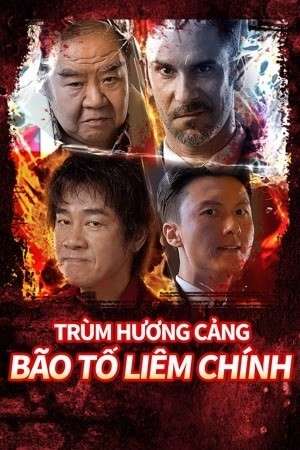 Trùm Hương Cảng Bão Tố Liêm Chính 